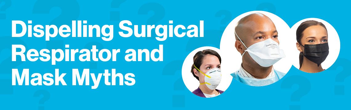 Header image illustrating myths and facts about surgical respirators and masks
